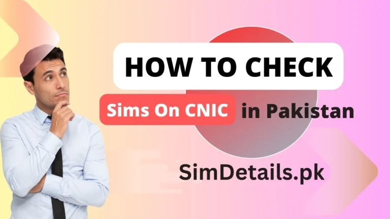 How to Check SIMs on CNIC 2024