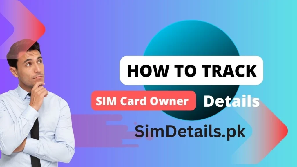 How to Track SIM Card Owner Details